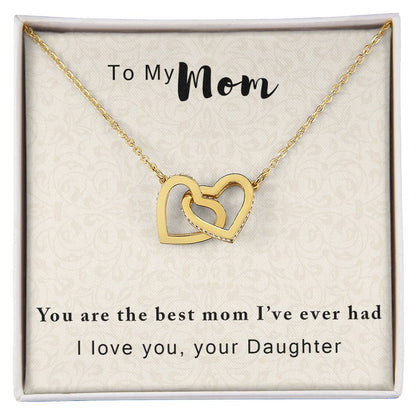 To My Mother - The Best One I'Ve Ever Had - Necklace With Message Card Interlocking Hearts Necklace