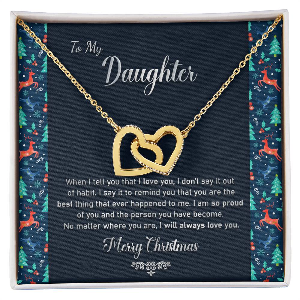 To My Daughter - I Will Always Love You Necklace Interlocking Hearts Necklace
