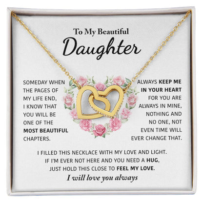My Beautiful Daughter - Keep Me In Your Heart - Interlocking Hearts Necklace