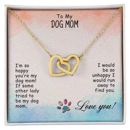 Interlocking Hearts Necklace To My Dog Mom I’M So Happy