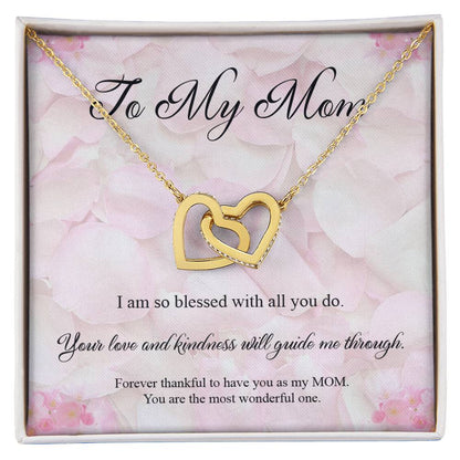 To My Mom - Forever Thankful Interlocked Necklace Interlocking Hearts Necklace