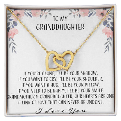 To My Granddaughter If You'Re Alone Ill Be Your Shadow Interlocking Hearts Necklace