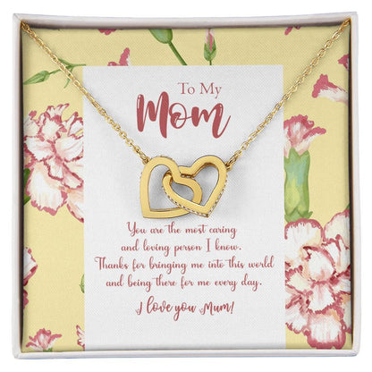 To My Mom You Are The Most Caring And Loving Person I Know Interlocking Hearts Necklace