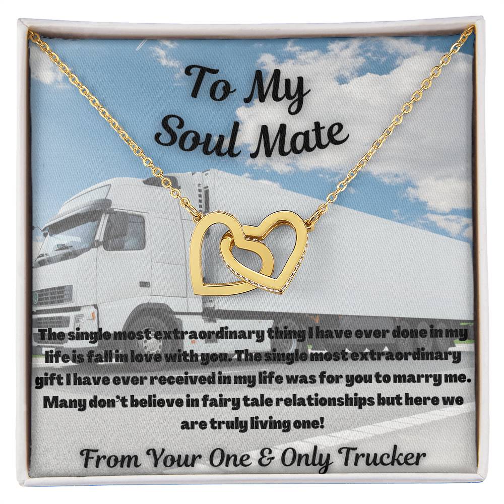 To My Soul Mate From Your One & Only Trucker Interlocking Hearts Necklace
