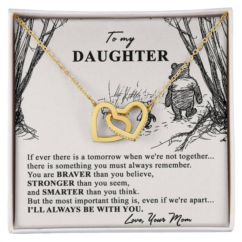 To My Daughter I Wish Yoto Face Challenges I Love You Love Your Mom Mother Day Gift For Daughter From Mom Necklessu The Strength Interlocking Hearts Necklace