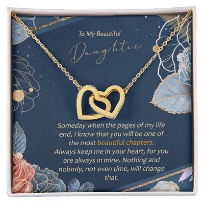 To Daughter - Most Beautiful Chapters In My Life Interlocking Hearts Interlocking Hearts Necklace