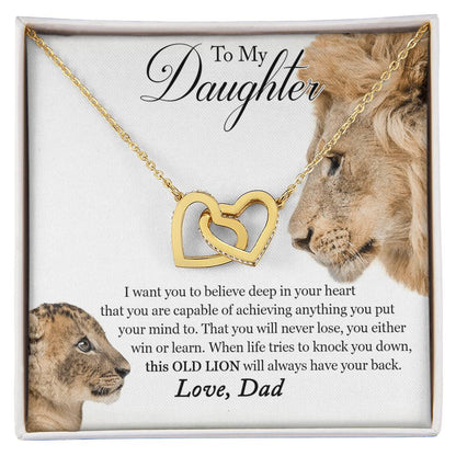 To My Daughter - This Old Lion Will Always Have Your Back Interlocking Hearts Necklace