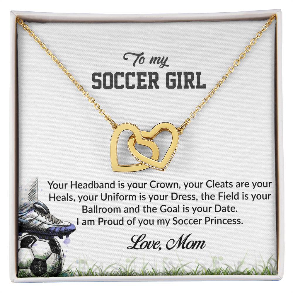 To My Soccer Girl - I Am Proud Of You Interlocking Hearts Necklace