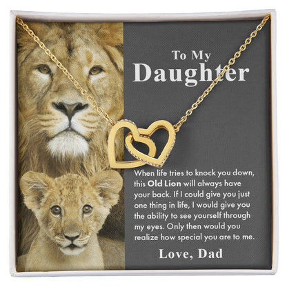 To My Daughter – This Old Lion Will Have Your Back Interlocking Hearts Necklace