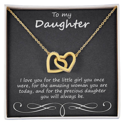 To My Daughter I Love You For The Little Girl You Once Were Interlocking Hearts Necklace