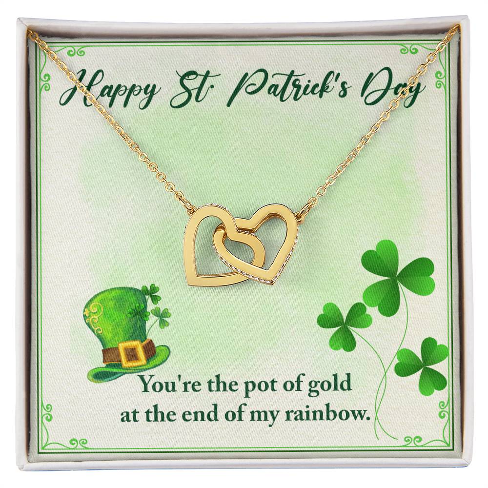 Happy St Patrick'S Day - You'Re The Pot Of Gold At The End Of My Rainbow -Necklace Interlocking Hearts Necklace