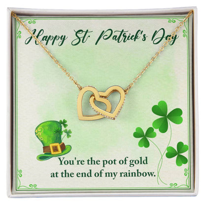 Happy St Patrick'S Day - You'Re The Pot Of Gold At The End Of My Rainbow -Necklace Interlocking Hearts Necklace