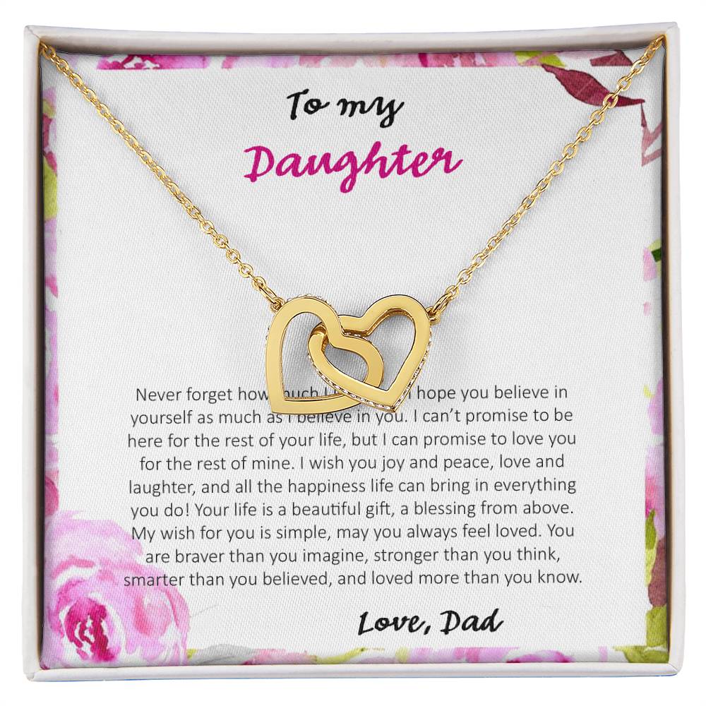 To My Daughter Never Forget How Much I Love You - Love Dad Interlocking Hearts Necklace
