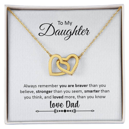 Always Remember - You Are Braver - Love Dad Interlocking Hearts Necklace