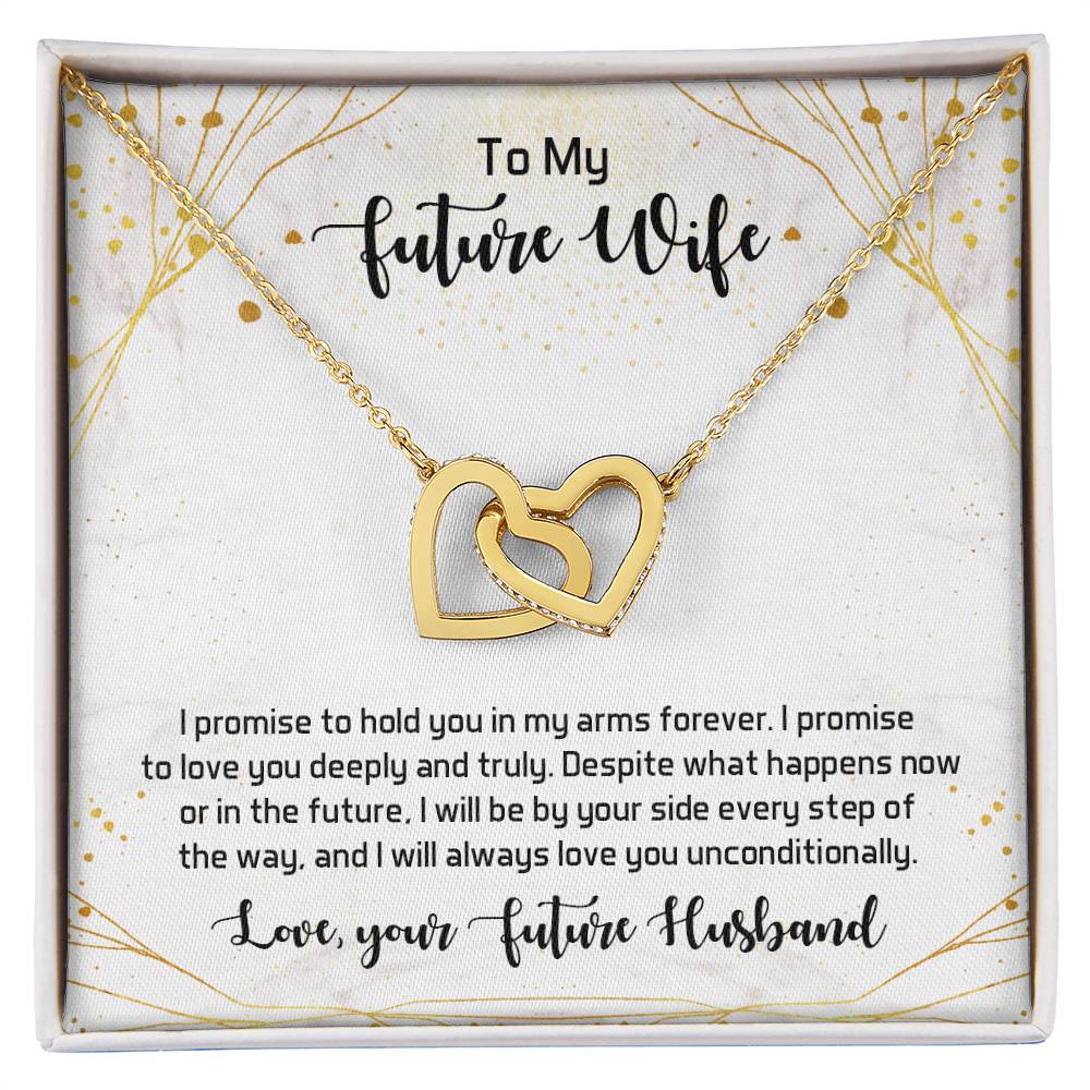 Interlocking Hearts Necklace To My Future Wife I Promise To Hold You In My Arms Forever