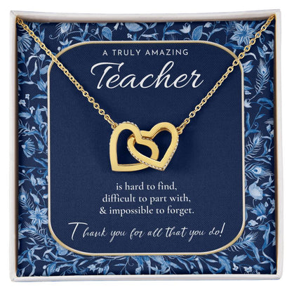 Teacher Gift Gift For Teacher Necklace A Truly Amazing Teacher Appreciation Gift Gorgeous Necklace For Teacher Interlocking Hearts Necklace