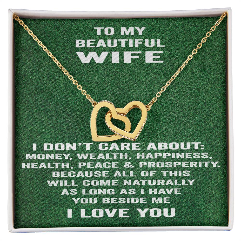 To My Beautiful Wife Necklace I Don'T Care About Bla Bla Bla. Interlocking Hearts Necklace
