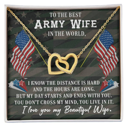 To My Army Wife I Know The Distance Is Hard Love You . Interlocking Hearts Necklace