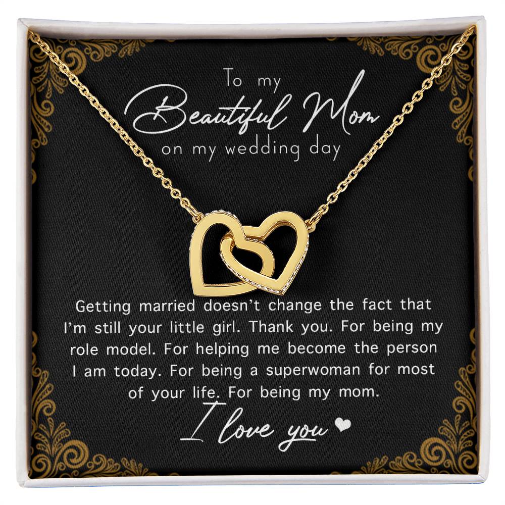 To My Beautiful Mom On My Wedding Day Interlocking Hearts Necklace