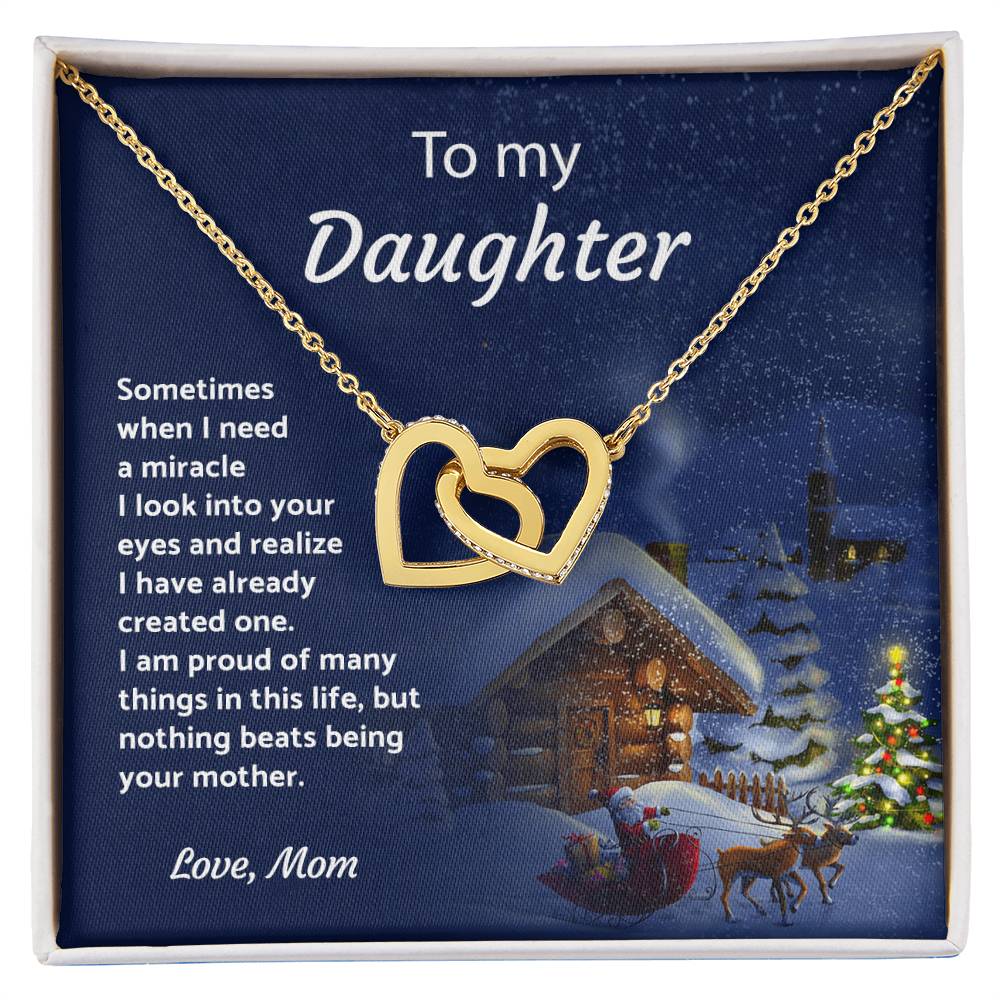 To My Daughter - When I Need A Miracle - Necklace Interlocking Hearts Necklace