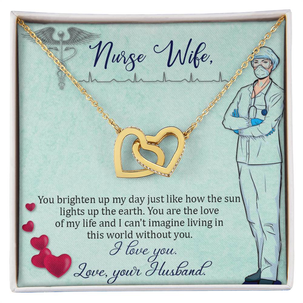 Nurse Wife - You Brighten Up My Day - Interlocking Hearts Necklace