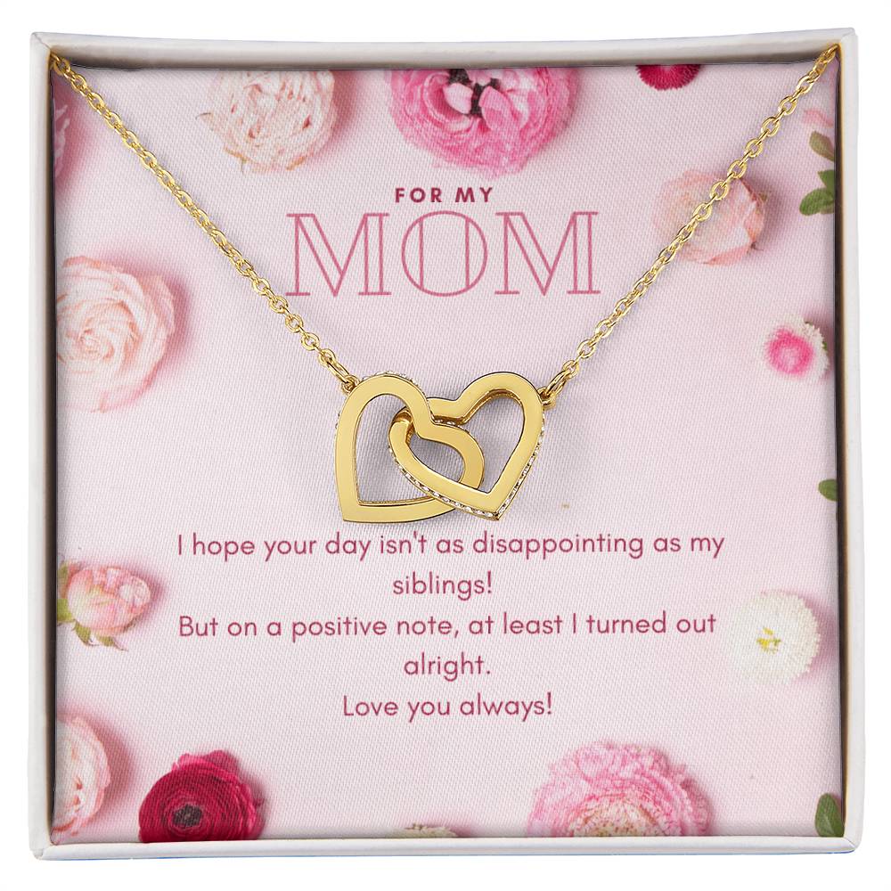 I Turned Out Alright Interlocking Hearts Necklace