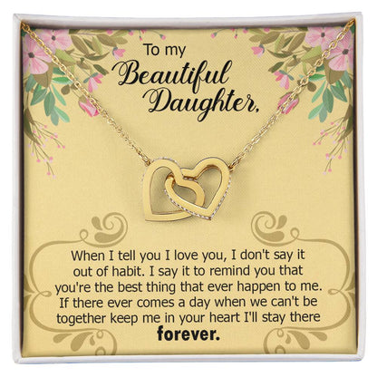 To My Beautiful Daughter Forever Necklace Interlocking Hearts Necklace