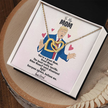 To My Great Mom - Approved With Signature - Tmm09 Interlocking Hearts Necklace