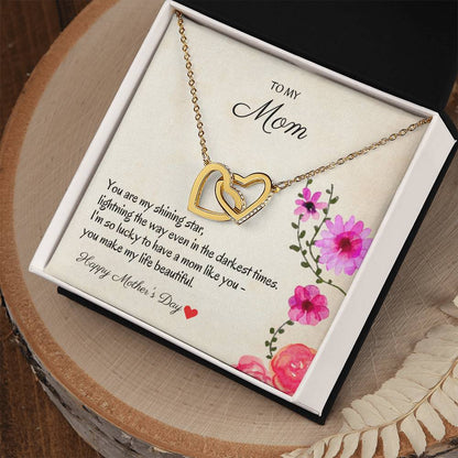 To My Mom - My Shining Star - Necklace Interlocking Hearts Necklace