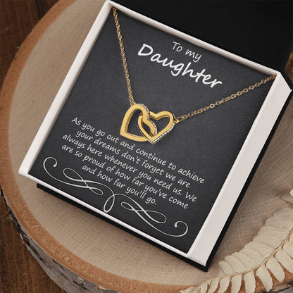 To My Daughter As You Go Out And Continue Interlocking Hearts Necklace