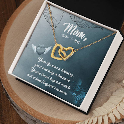 Mom Your Life Was A Blessing - Interlocking Heart Necklace Interlocking Hearts Necklace