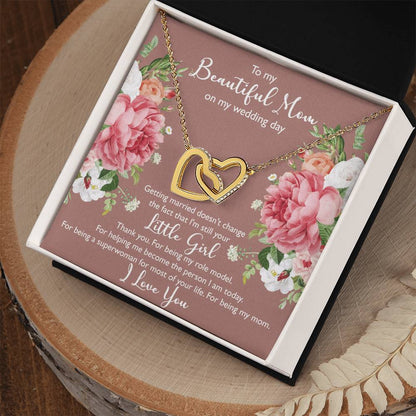 To My Beautiful Mom On My Wedding Day Interlocking Hearts Necklace