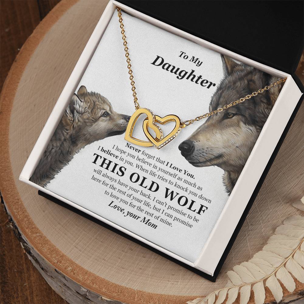 To My Daughter - This Old Wolf Will Always Have Your Back - Mom Interlocking Hearts Necklace