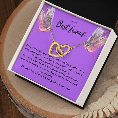 To My Best Friend-True Friend Are Those .. Interlocking Hearts Necklace