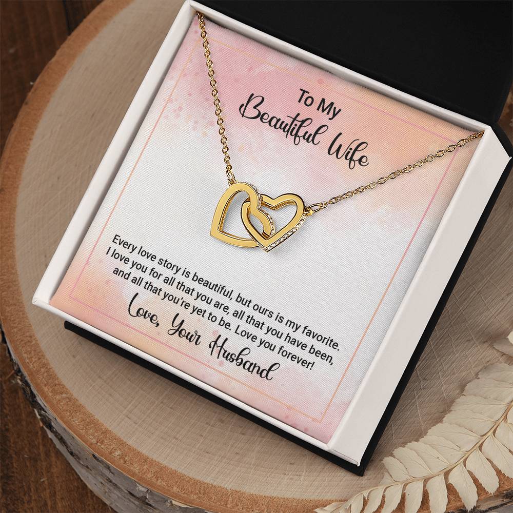 To My Wife - Every Love Story Is Beautiful Interlocking Hearts Necklace