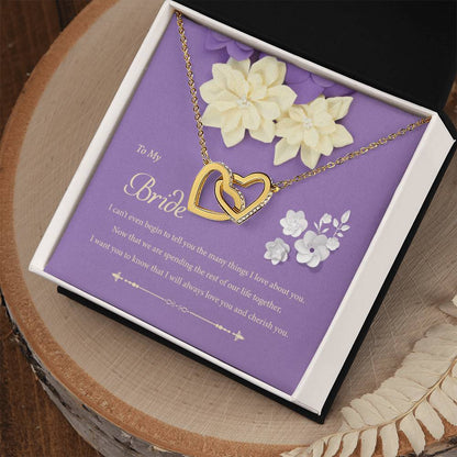 To My Bride - I Can'T Even Begin To Tell You Interlocking Hearts Necklace