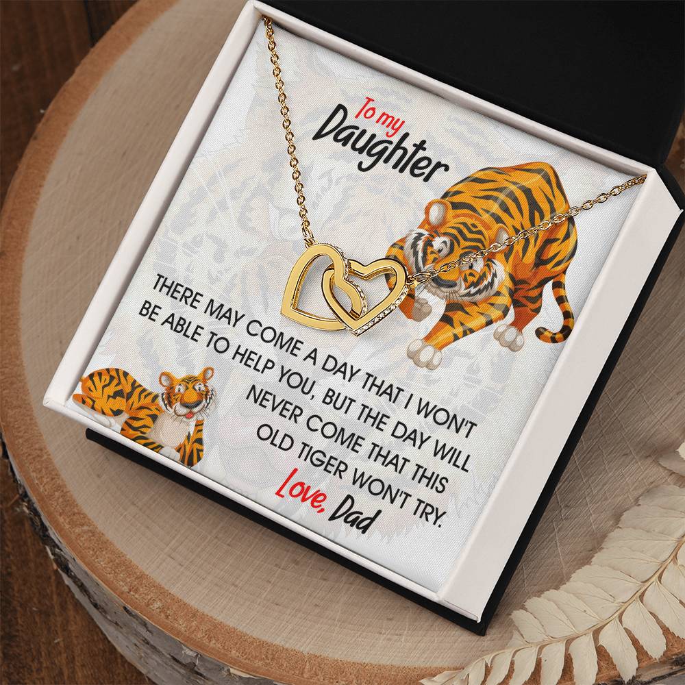To My Daughter - This Old Tiger Will Always Love You Interlocking Hearts Necklace