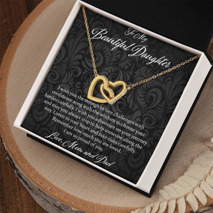To My Beautiful Daughter I Wish You The Strength - Love Mom & Dad Interlocking Hearts Necklace