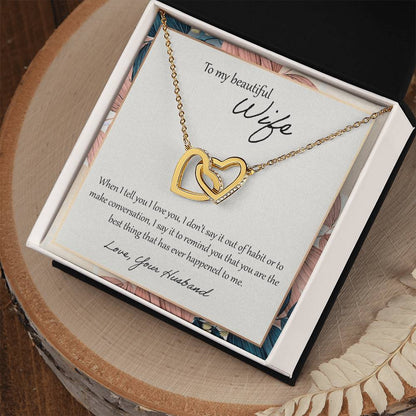 To My Beautiful Wife When I Tell You I Love You - Floral Interlocking Hearts Necklace