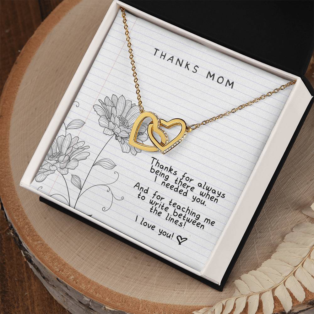 Thanks Mom - Always There For Me - Interlocking Necklace Interlocking Hearts Necklace