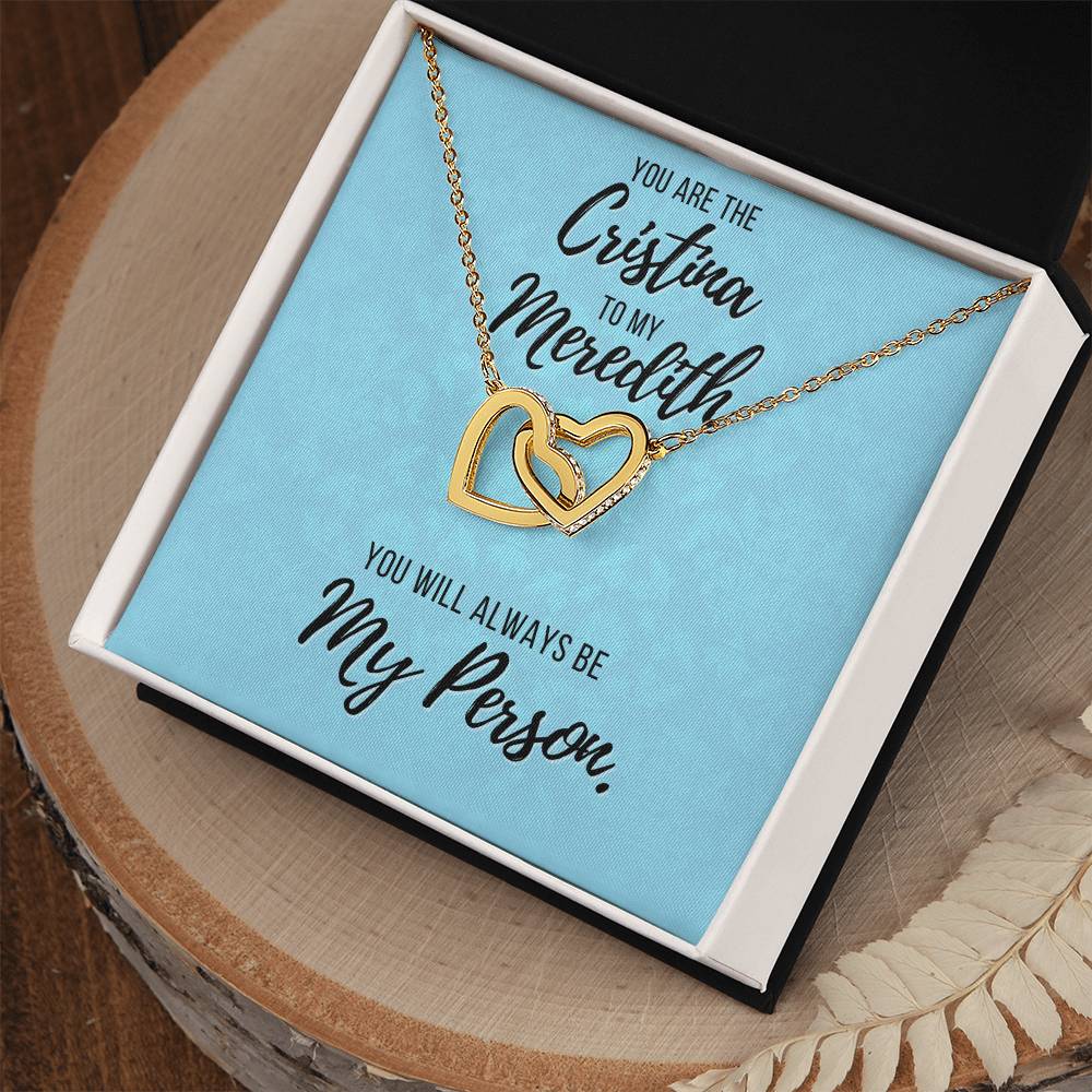 You Are The Cristina To My Meredith Necklace Grey'S Anatomy Best Friend Gift Grey Anatomy Gift You’Re My Person Necklace Interlocking Hearts Necklace