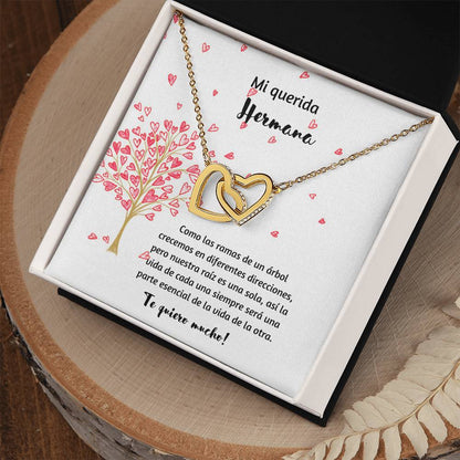 Mi Querida Hermana Como Las Ramas De Un Arbol Crecemos En Diferentes Direcciones Interlocking Hearts Necklace