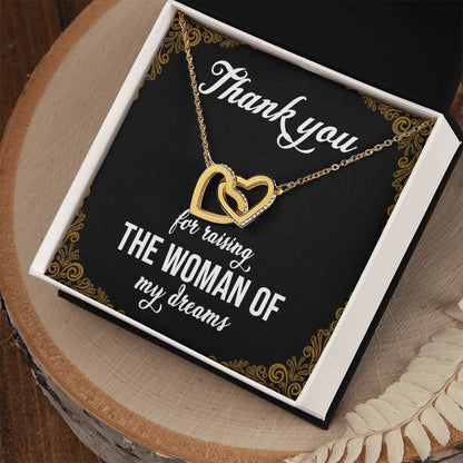 Thank You For Raising The Woman Of My Dreams Interlocking Hearts Necklace