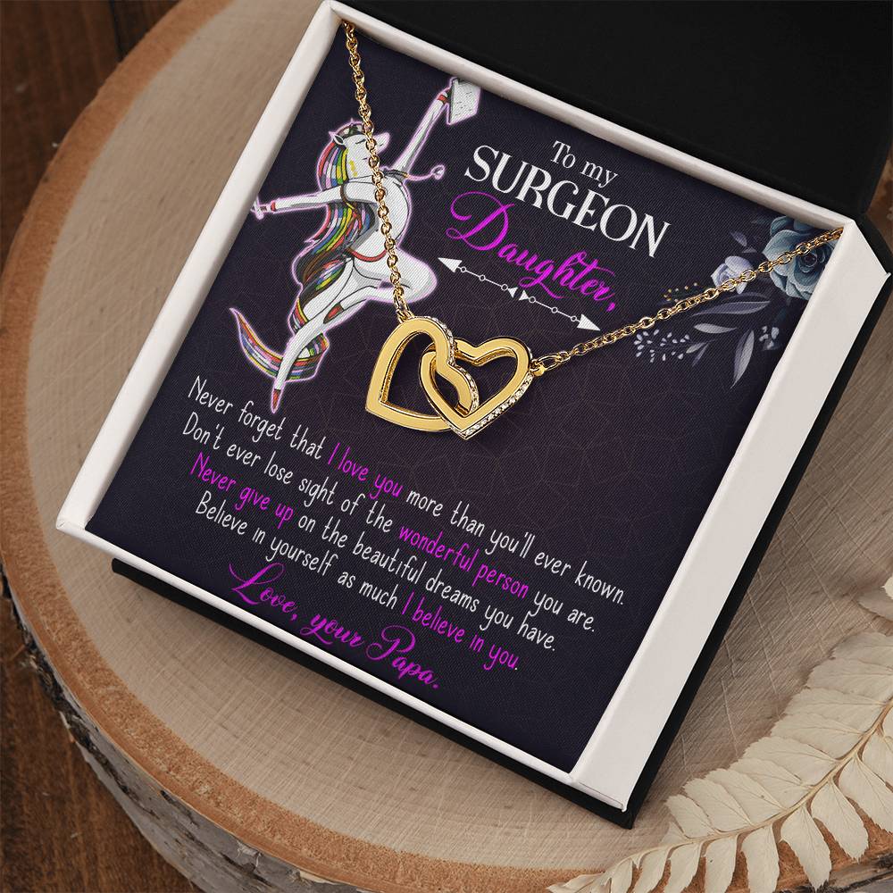 To My Surgeon Daughter - Belive In Yourself As Much I Believe In Your - Interlocking Hearts Necklace