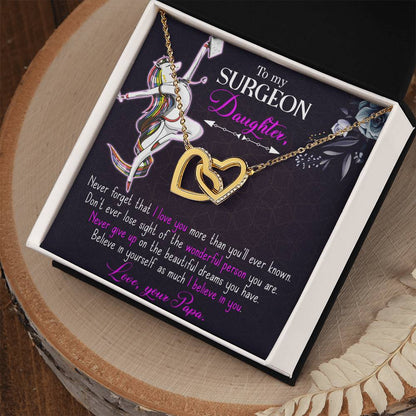 To My Surgeon Daughter - Belive In Yourself As Much I Believe In Your - Interlocking Hearts Necklace