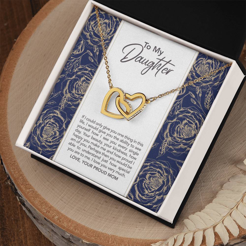 To My Dearest Daughter Proud Mom Proud Mama Mother And Daughter Gift Gift From Mother To Daughter Bond Relationship Interlocking Heart Necklace Interlocking Hearts Necklace