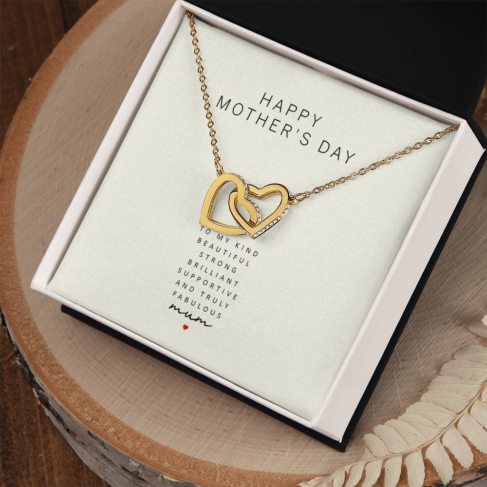Happy Mother'S Day To My Kind Beautiful Strong Brilliant Supportive And Truly Fabulous Mum Interlocking Hearts Necklace