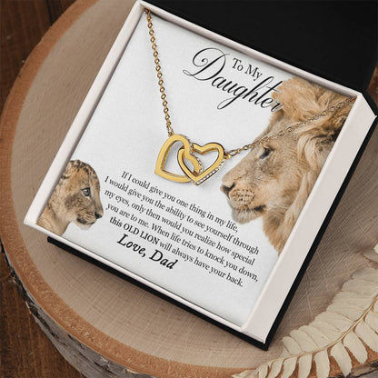 To My Daughter - This Old Lion Will Always Have Your Back Interlocking Hearts Necklace