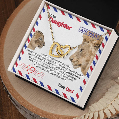 To My Daughter - This Old Lion Will Always Have Your Back Interlocking Hearts Necklace