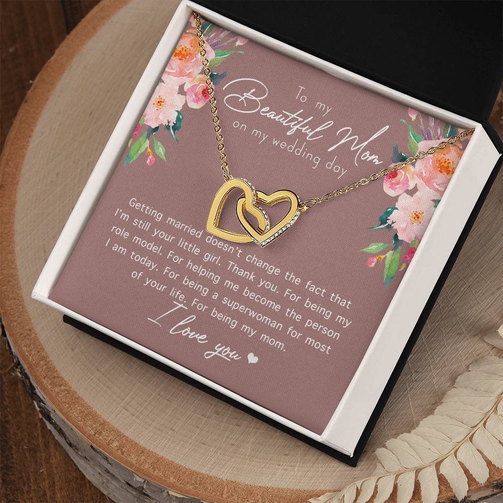 To My Beautiful Mom On My Wedding Day Interlocking Hearts Necklace